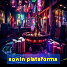 sowin plataforma